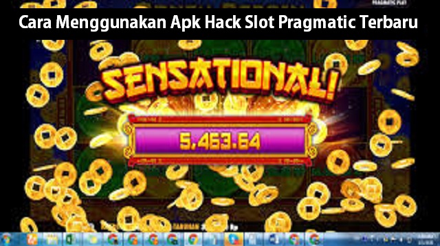 Apk Hack Slot PragmaticI