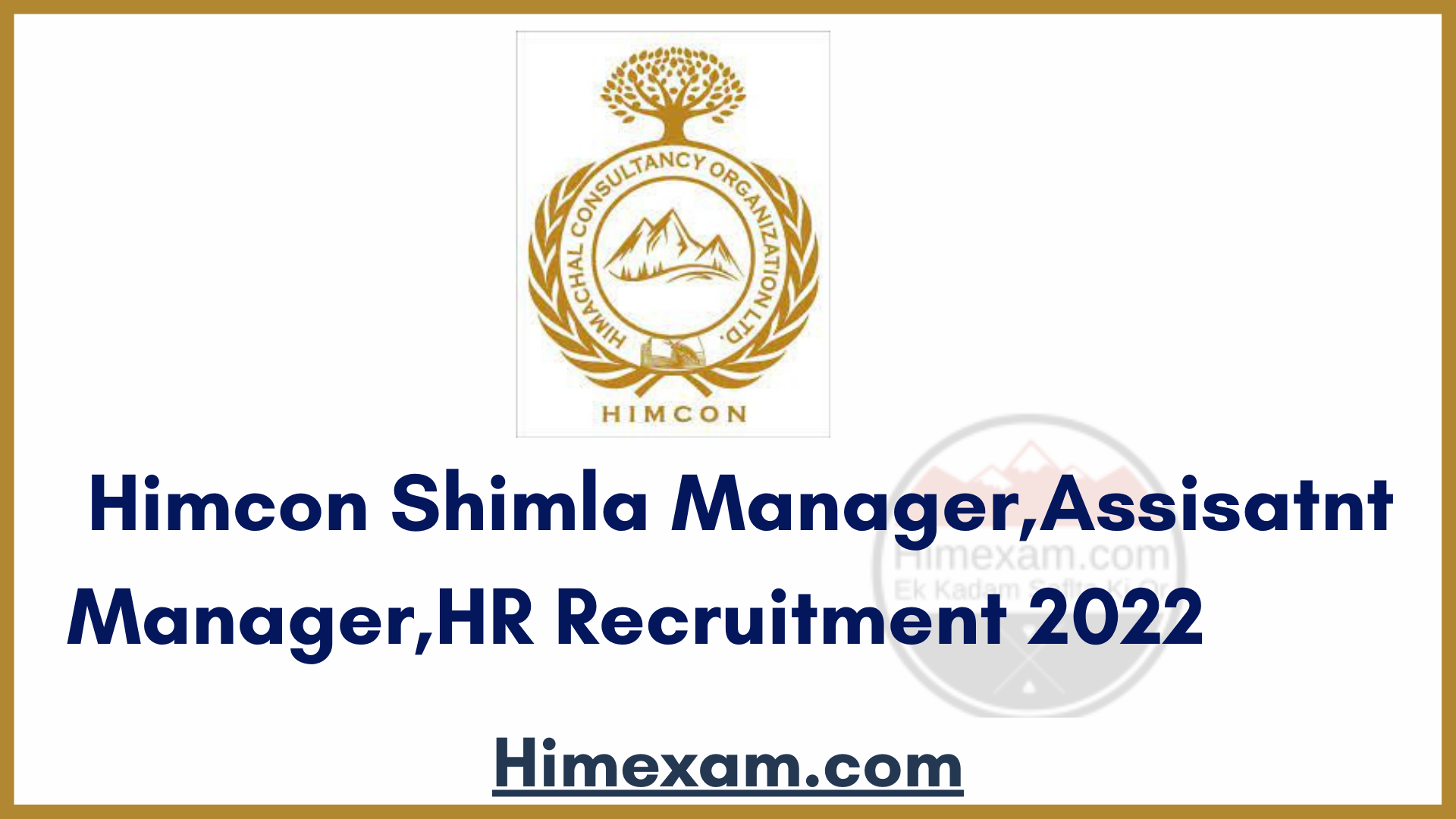 Himcon Shimla Manager,Assisatnt Manager,HR Recruitment 2022