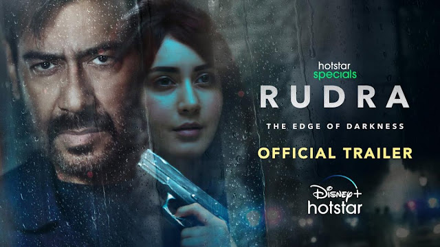 Rudra: The Edge of Darkness Release Date, Cast, Trailer, and Ott Platform You Need To Know Here