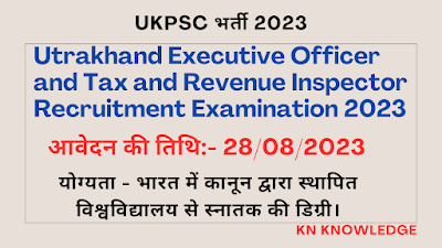 UKPSC Utrakhand Executive Officer and Tax and Revenue Inspector