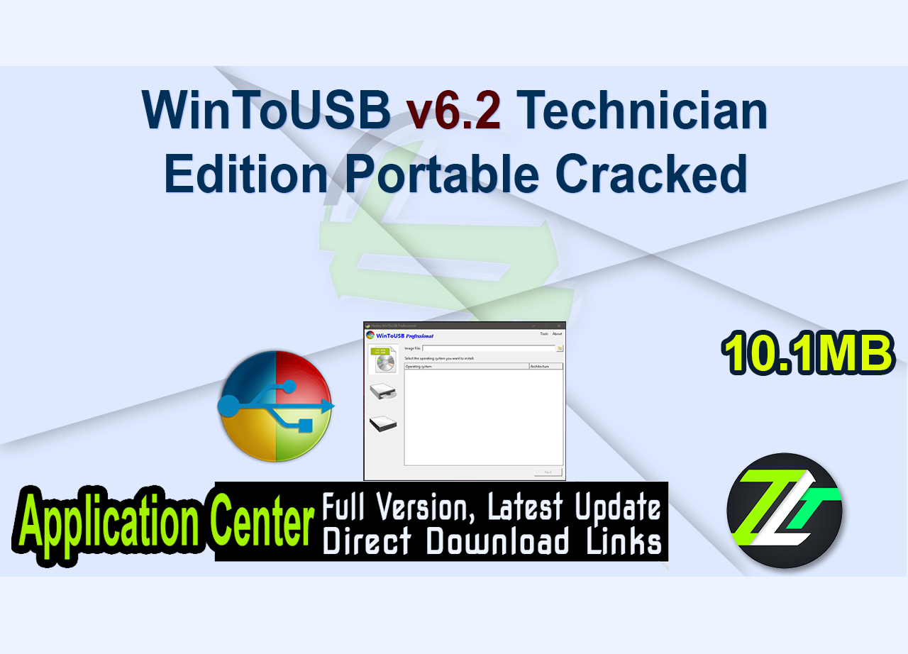 WinToUSB v6.2 Technician Edition Portable Cracked