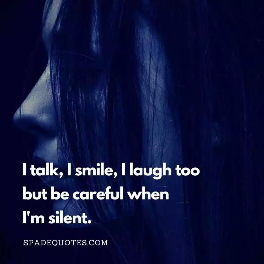 Silent-girl-quotes-Sassy-Instagram-Captions-for-Girls-SpadeQuotes
