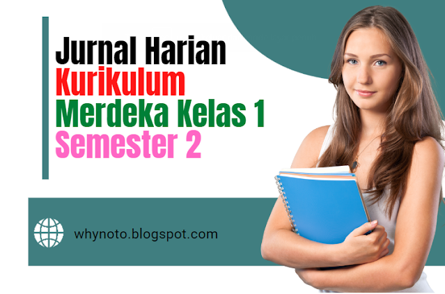 Jurnal Harian Kurikulum Merdeka Kelas 1 Semester 2