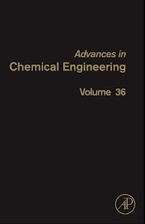 Advances in Chemical Engineering, Volume 36