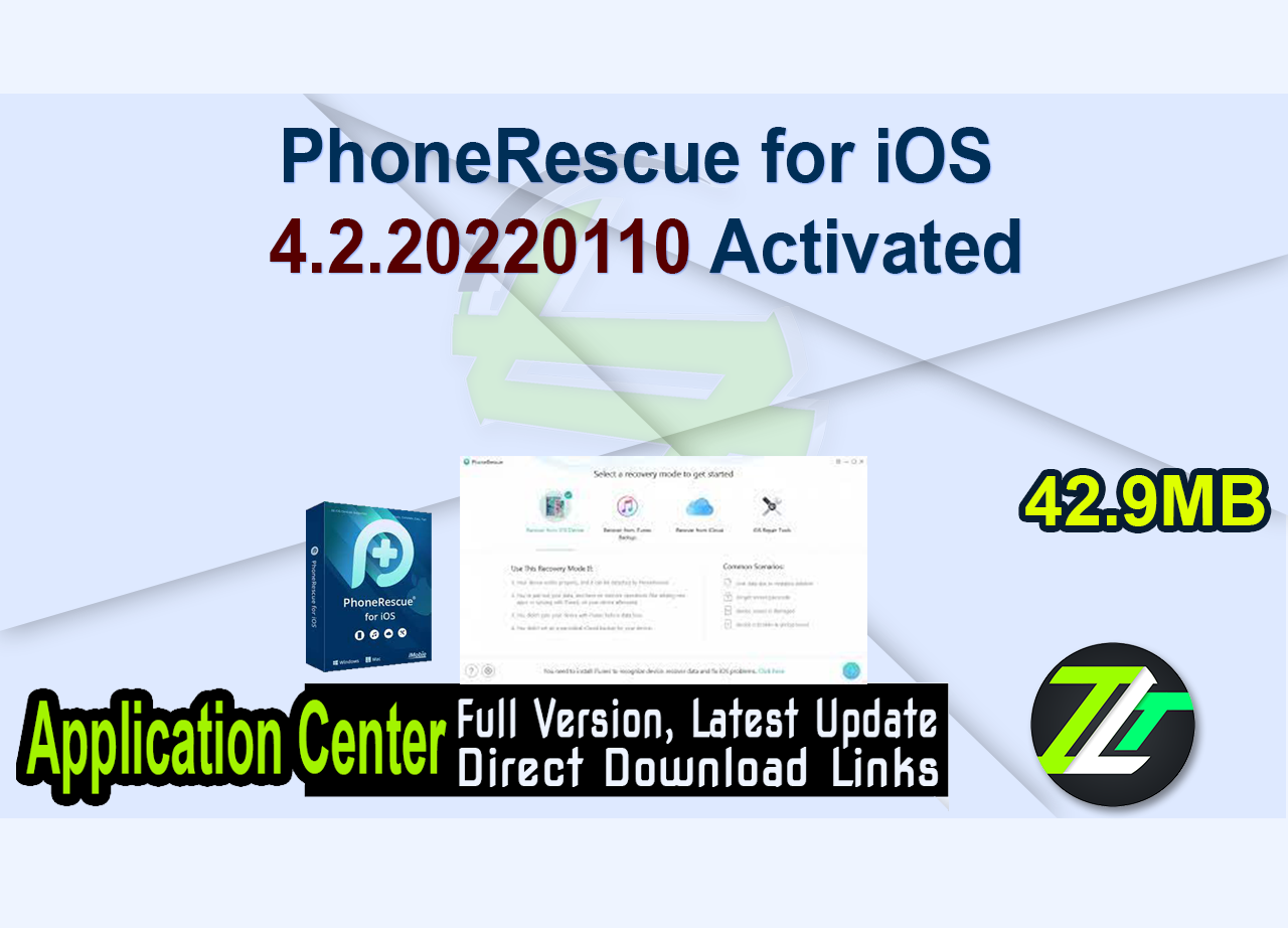 PhoneRescue for iOS 4.2.20220110 Activated