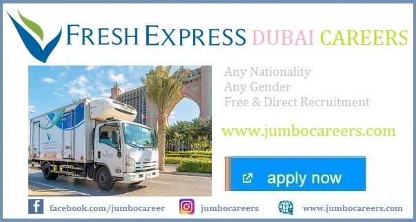Fresh express llc - warehouse Jobs, Fresh Express UAE Job Salary