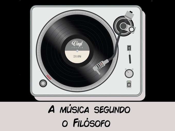 A MÚSICA SEGUNDO O FILÓSOFO