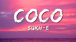 Coco Song Lyrics By Sukhe Feat Jaani,Coco, Sukhe, Sukh-e, coco lyrics, coco new song, Coco song, coco new song lyrics, coco sukhe, coco sukhe lyrics, coco lyrics sukhe, sukhe coco song lyrics, Sukh-e new song lyrics, sukhe musical doctorz, Jaani, Jaani new song lyrics , Arvindr Khaira, lyrics, lyrical video, latest punjabi songs, new punjabi songs 2021