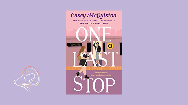 One Last Stop, de Casey McQuiston - Editora Seguinte