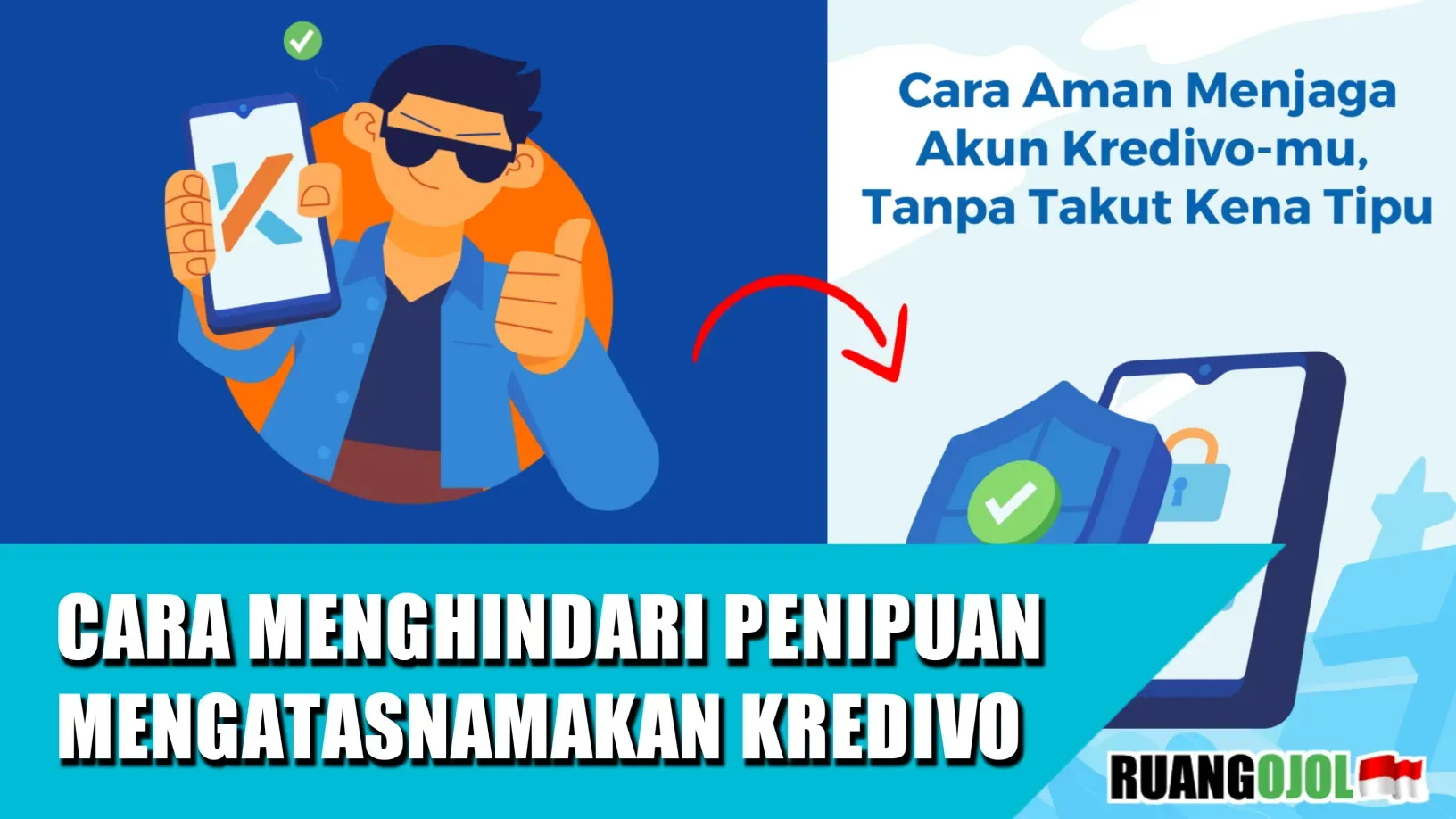 Mengatasi penipuan Kredivo