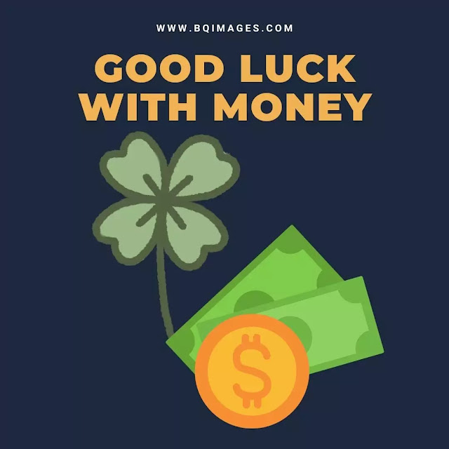 Good Luck Images For Money