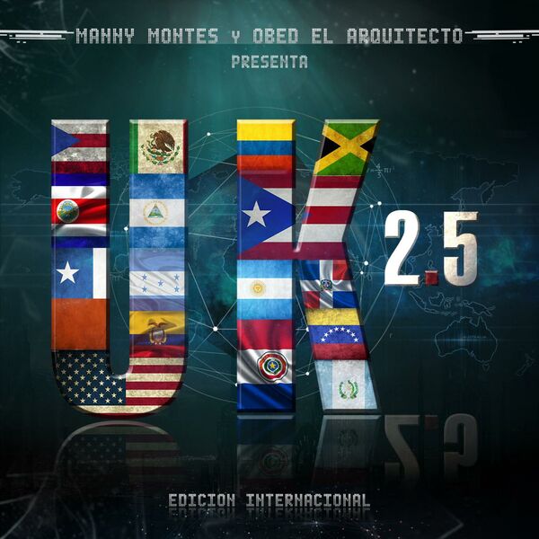 Manny Montes Y Obed El Arquitecto Presenta Uk 2.5 (Edicion Internacional) 2014