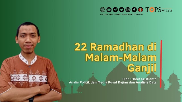 22 Ramadhan di Malam-Malam Ganjil