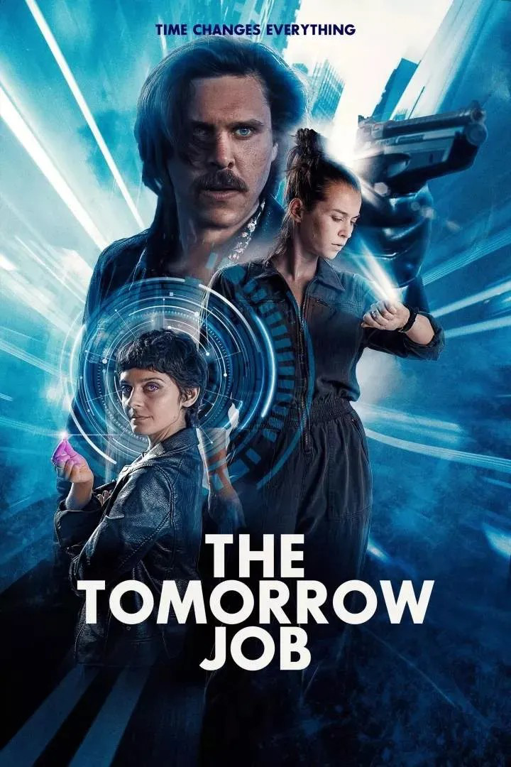 The Tomorrow Job Movie Download