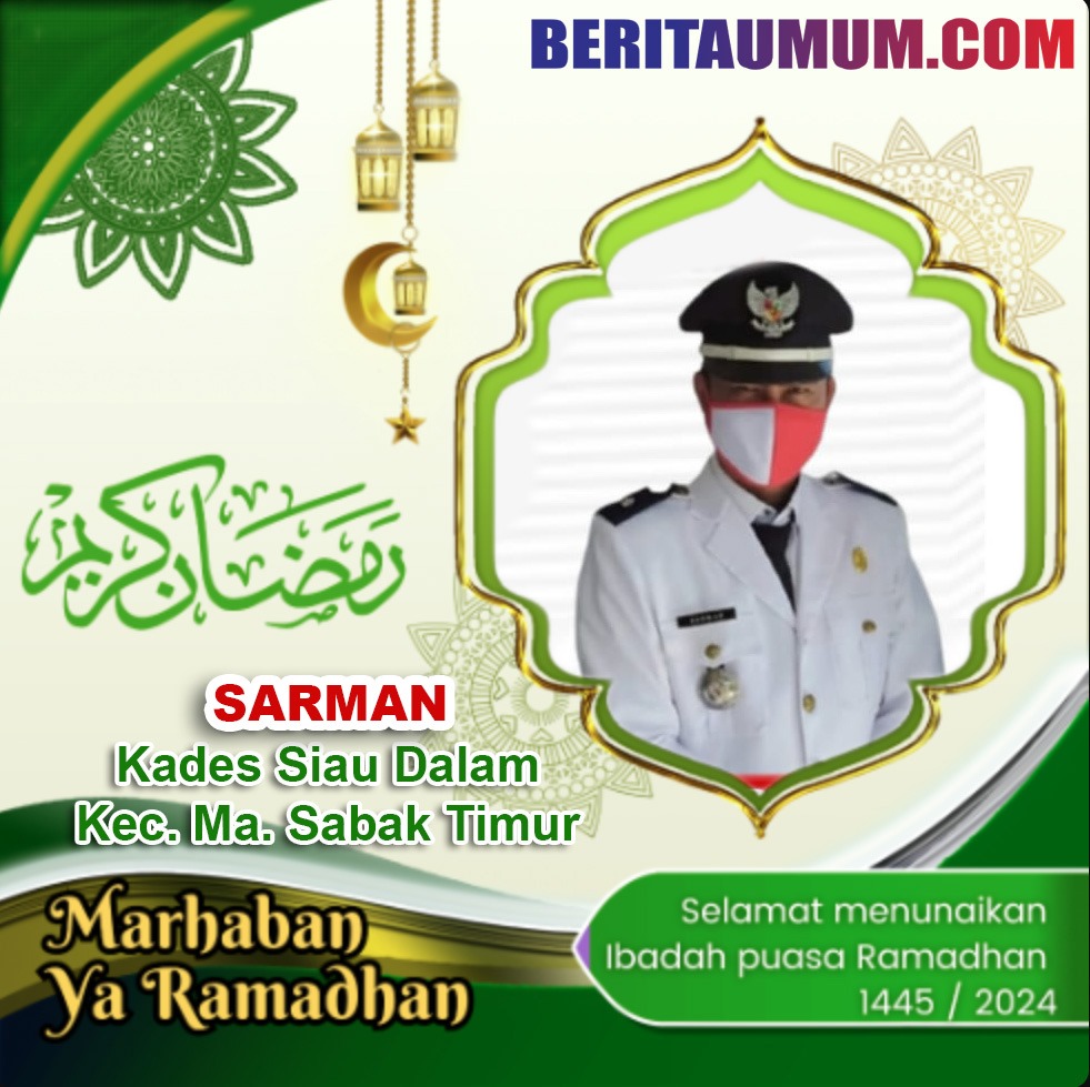 24. Ucapan Marhaban Ya Ramadan Kades Siau Dalam