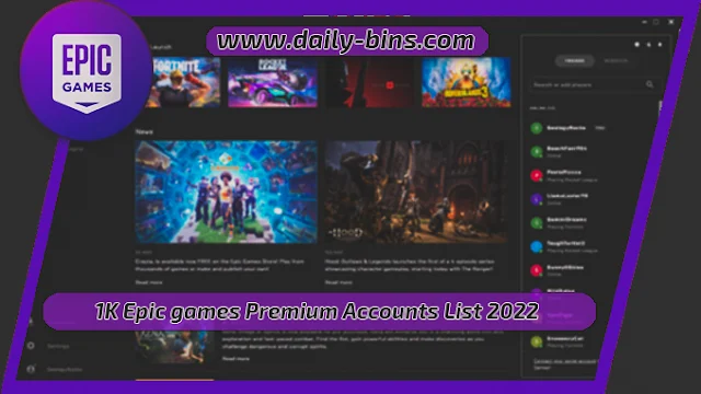 Daily Accounts | 1K Epic games Premium Accounts List 2022