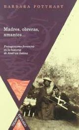 Madres Obreras Amantes Protagonismo femenino en la historia de América Latina.  Evita, Rigoberta Menchú, las Madres de la Plaza de Mayo… ¿Es casualidad que en las últimas décadas, precisamente en el continente considerado machista por antonomasia, tantas mujeres hayan alcanzado reconocimiento? Por otra parte, la lista de mujeres famosas de la época colonial y de los albores republicanos es también abundante: con la Malinche, Sor Juana Inés de la Cruz, Manuela Sáenz… A lo que hay que sumar también a anónimas indias y esclavas, empleadas domésticas, obreras fabriles y madres de familia. ¿Qué es lo que vincula entre sí a estas mujeres, por otra parte tan diferentes? Todas ellas encuentran en este libro su lugar y toman aquí la palabra, pues, a pesar de las diferencias entre sus vidas, las une una historia latinoamericana específica, que se asienta, se expresa y se condensa en los roles de género.  Clasificado como: Sociales; Feminismo y Teoría de Género