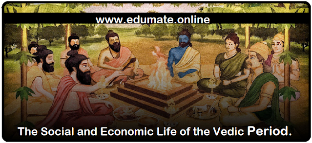 The Social and Economic Life of the Vedic Period.