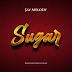 AUDIO | Jay Melody - Sugar | Download