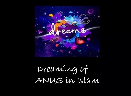 Dreaming of Anus Interpretation in Islam Ibn e Siren