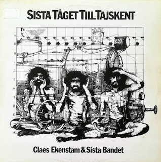 Claes Ekenstam & Sista Bandet "Sista Tåget Till Tajskent" 1979 Sweden Prog Folk Rock