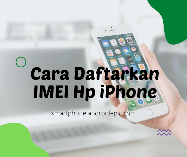 Cara Daftarkan Imei Hp iPhone - Sudah banyak sekali tutorial cara cek IMEI iPhone online maupun offline. Pendaftaran IMEI untuk hp iPhone bisa langsung lewat website IMEI Registrasi Form milik Bea Cukai.