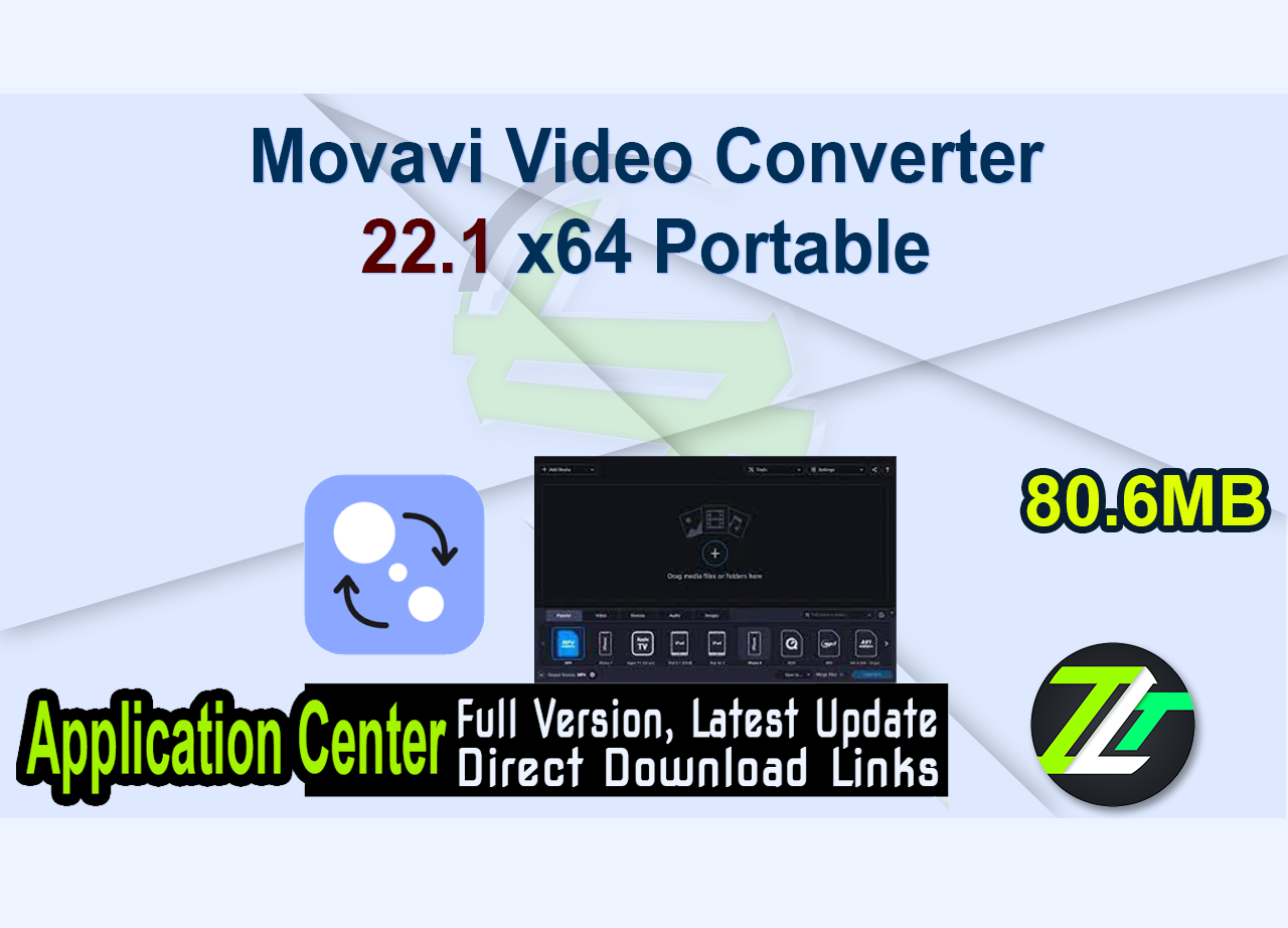 Movavi Video Converter 22.1 x64 Portable