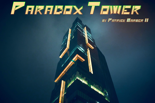 Paradox Tower - Patrick Barber II