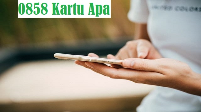  itu sebabnya kami akan menjelaskannya untuk anda 0858 Kartu Apa?