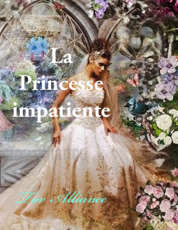 la princesse impatiente_ Tov Alliance