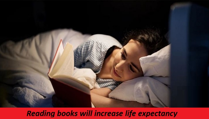 Reading books will increase life expectancy