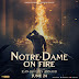 While Indian cinema takes over Cannes, with 'Notre-Dame On Fire' the best of French cinema is coming home