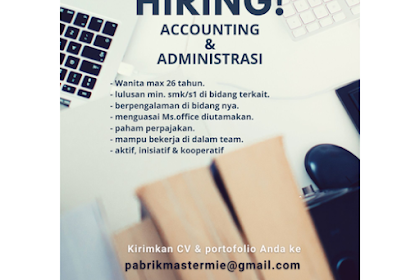 Loker Accounting dan Administrasi Master Mie