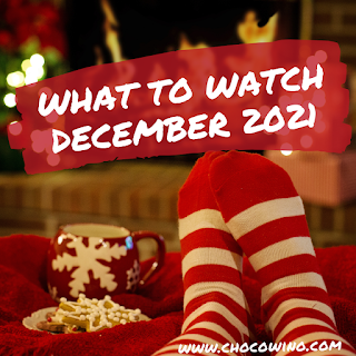 What to Watch December 2021