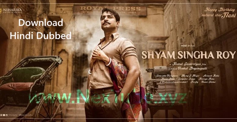 Shyam Singha Roy (2021) Hindi Dubbed Download