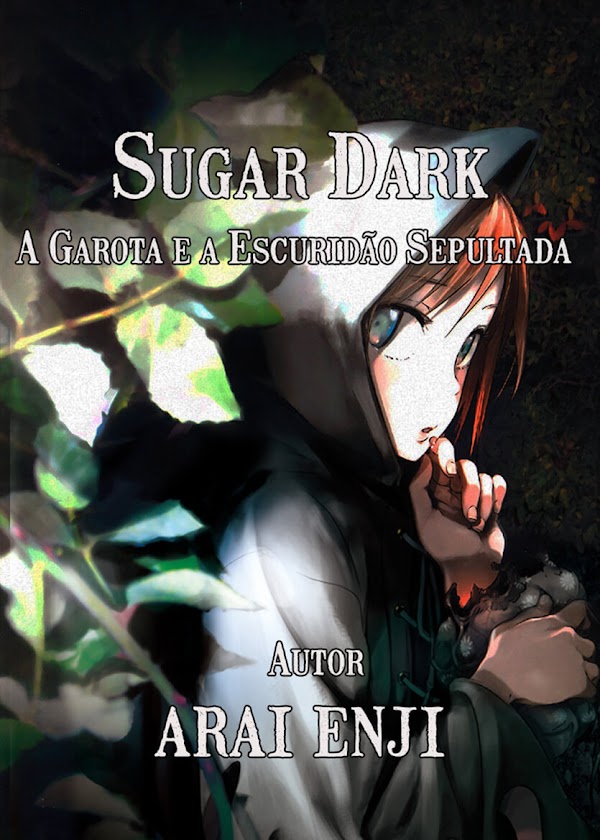 [LN] Sugar Dark: A Garota e a Escuridão Sepultada