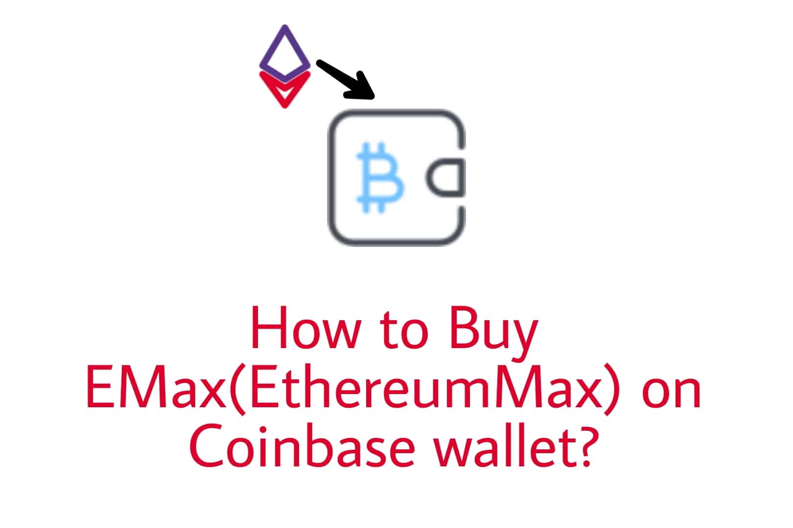 How to buy Emax on Coinbase wallet