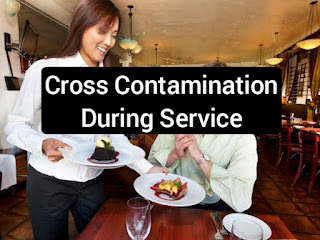 Cross Contamination during service