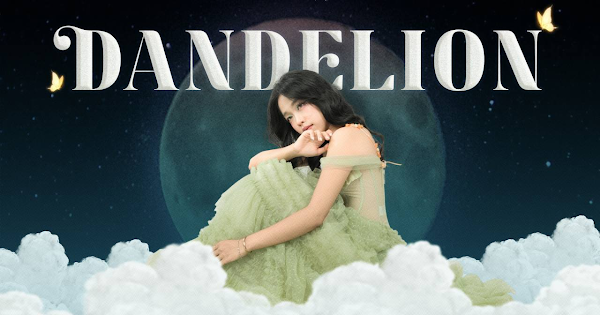 Bộ ảnh 'Dandelion' với ý nghĩa 'Tự do sống với đam mê, hiện thực hóa giấc mơ của chính mình'