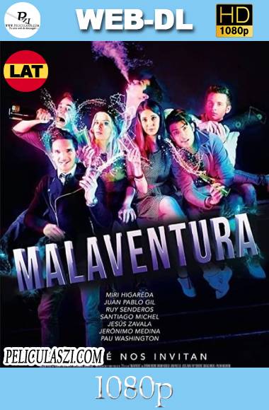 Malaventura (2011) HD WEB-DL 1080p Latino VIP