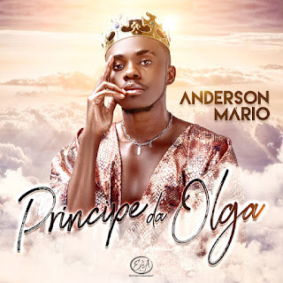 Anderson Mário - Príncipe da Olga (Álbum)