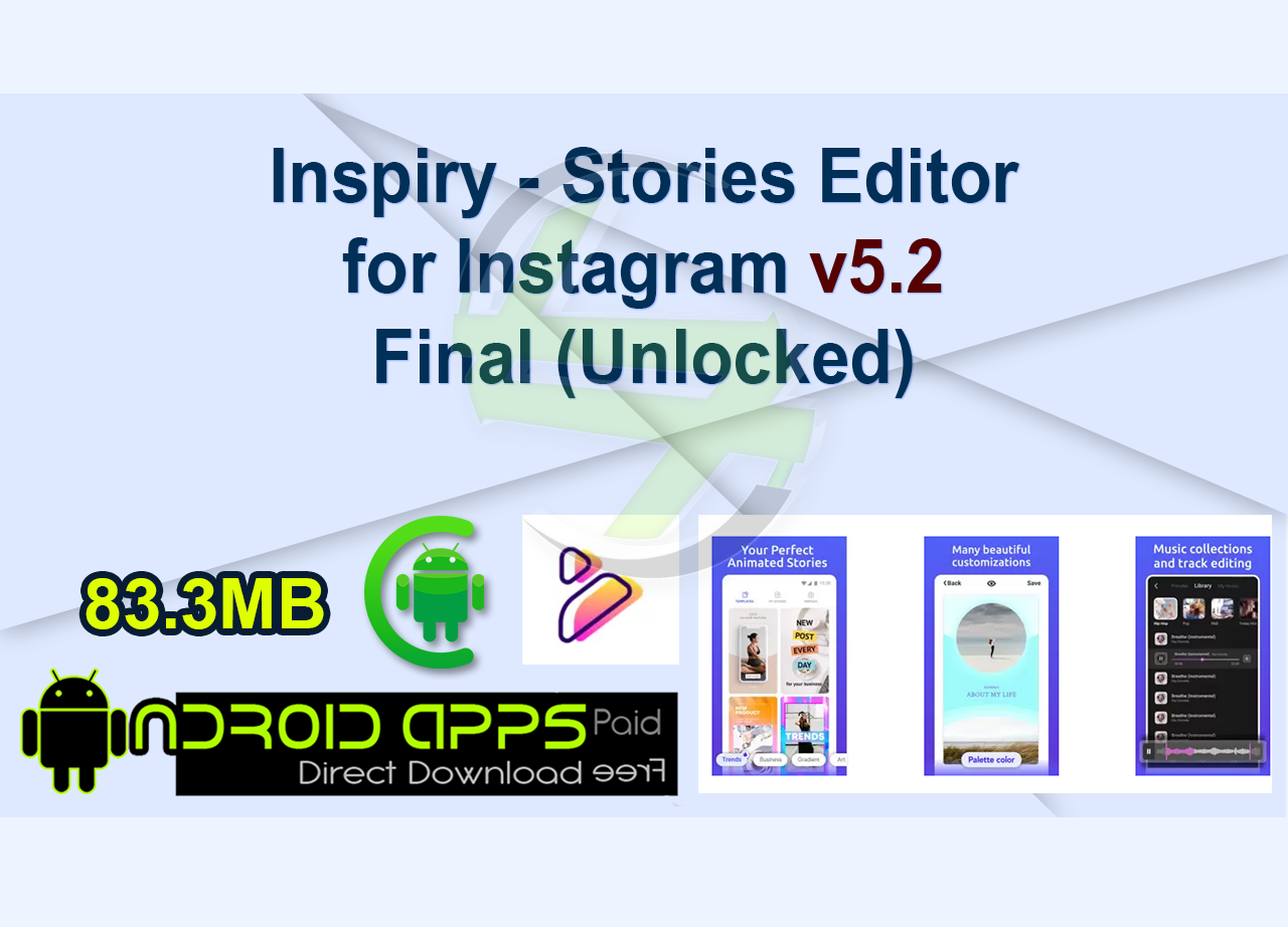 Inspiry – Stories Editor for Instagram v5.2 Final (Unlocked)