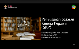 Juknis Penyusunan SKP PNS Sesuai Permenpan RB Nomor 8 Tahun 2021 Tentang Sistem Manajemen Kinerja Pegawai Negeri Sipil