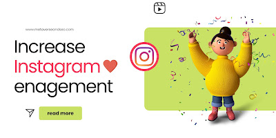 How To Increase Instagram Engagement In 2022
