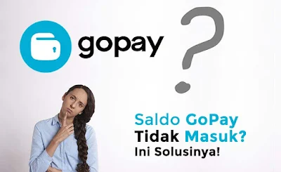 saldo gopay tidak masuk