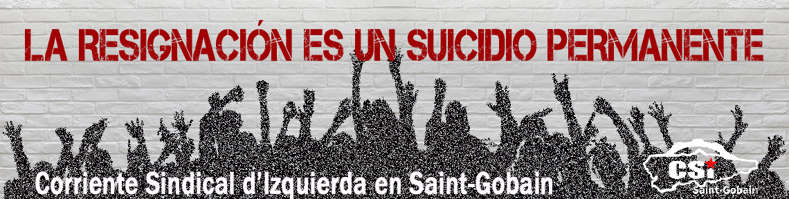 Sección Sindical de CSI en Saint Gobain