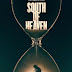 Cinéma, critique South of heaven sortie DVD