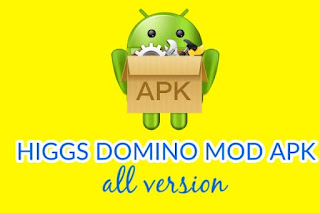 Higgs Domino Mod Apk All Version