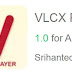 VLCX Player cho Android - Tải về APK mới nhất