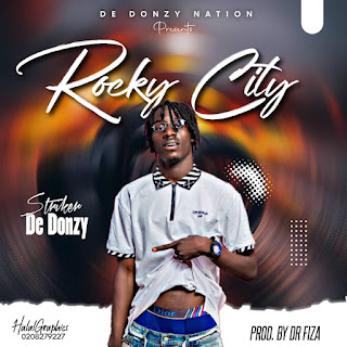 Striker De Donzy – "Rocky City" [Produced by Dr. Fiza]